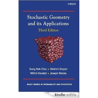 Stochastic Geometry and Its Applications (Wiley Series in Probability and Statistics) [Kindle-editie]