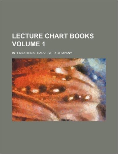 Lecture Chart Books Volume 1