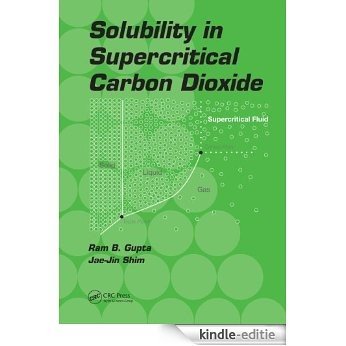 Solubility in Supercritical Carbon Dioxide [Print Replica] [Kindle-editie]