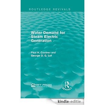 Water Demand for Steam Electric Generation (Routledge Revivals) [Kindle-editie]