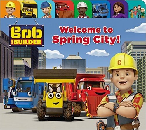 Bob the Builder: Welcome to Spring City!