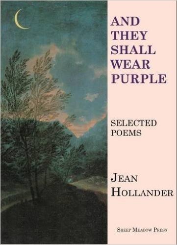 And They Shall Wear Purple: New and Selected Poems