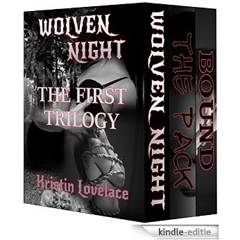 Wolven Night: The First Trilogy (The Wolven Night Chronicles) (English Edition) [Kindle-editie]
