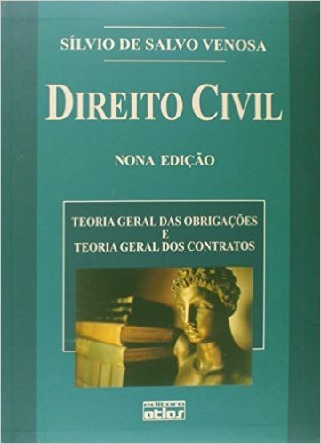 Direito Civil. Teoria Geral Das Obrigações E Teoria Geral Dos Contratos - Volume 2