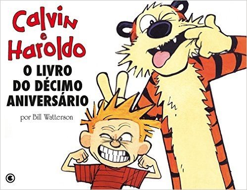 Calvin e Haroldo - O Livro do Décimo Aniversário - Volume - 12 baixar