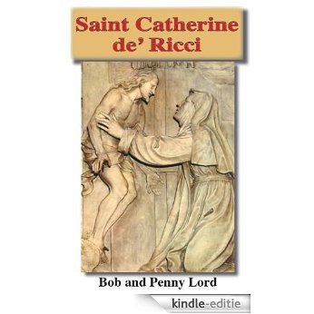 Saint Catherine de Ricci (English Edition) [Kindle-editie]