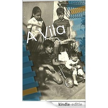 A Vila: Armando Ferreira (Portuguese Edition) [Kindle-editie]