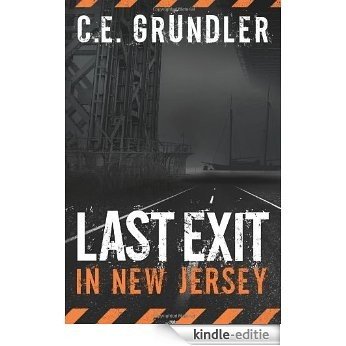 Last Exit in New Jersey (Last Exit Series Book 1) (English Edition) [Kindle-editie]