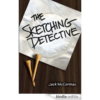 The Sketching Detective (English Edition) [Kindle-editie]