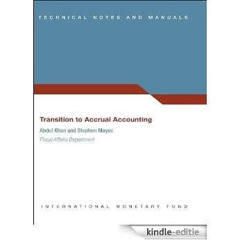 Transition to Accrual Accounting: 9 [Kindle-editie]