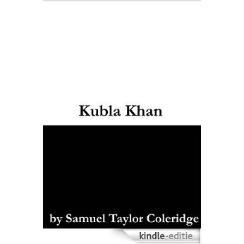 Kubla Khan (English Edition) [Kindle-editie]