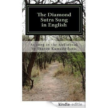 The Diamond Sutra Sung in English (English Edition) [Kindle-editie]