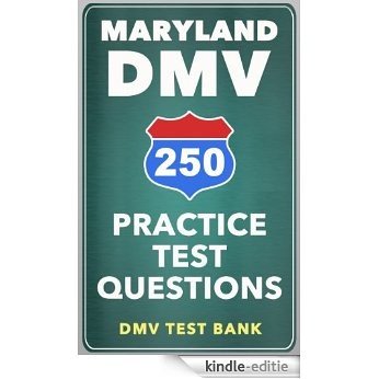 250 Maryland DMV Practice Test Questions (English Edition) [Kindle-editie]