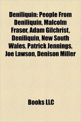 Deniliquin: People from Deniliquin, Malcolm Fraser, Adam Gilchrist, Patrick Jennings, Simon O'Donnell, Joe Lawson, Denison Miller, baixar