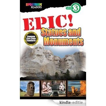 EPIC! Statues and Monuments (Spectrum® Readers) [Kindle-editie]