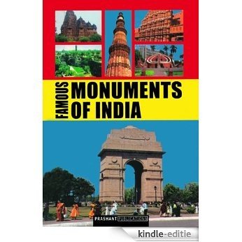 Famous Monuments of India (English Edition) [Kindle-editie]