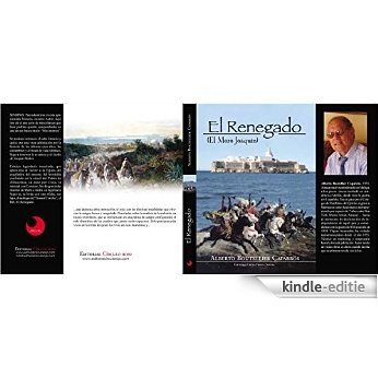 EL RENEGADO: EL MORO JOAQUIN (Spanish Edition) [Kindle-editie]