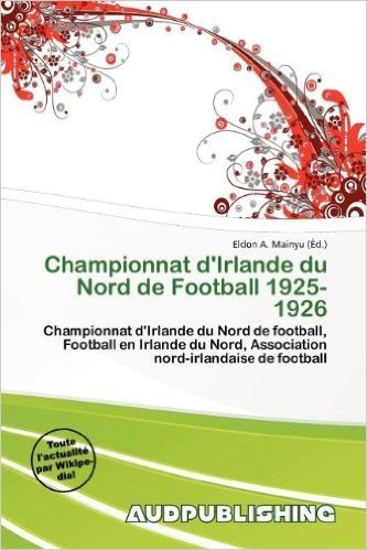 Championnat D'Irlande Du Nord de Football 1925-1926