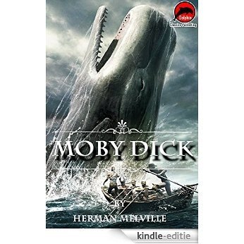 Moby Dick (Quotes Illustrated), (Unabridged Version) (English Edition) [Kindle-editie]