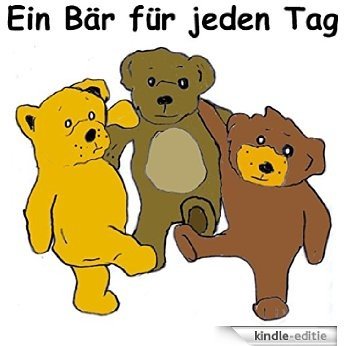 Ein Bär für jeden Tag 2016 (German Edition) [Kindle-editie]