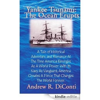 Yankee Tsunami: The Ocean Erupts (English Edition) [Kindle-editie]