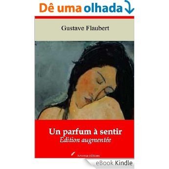 Un parfum à sentir (Nouvelle édition augmentée) (French Edition) [eBook Kindle]