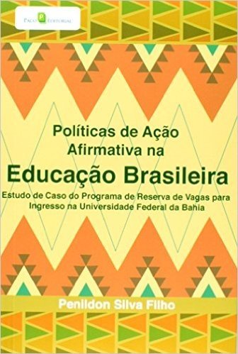 Políticas de Ação Afirmativa na Educação Brasileira