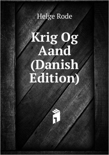 Krig Og Aand (Danish Edition)