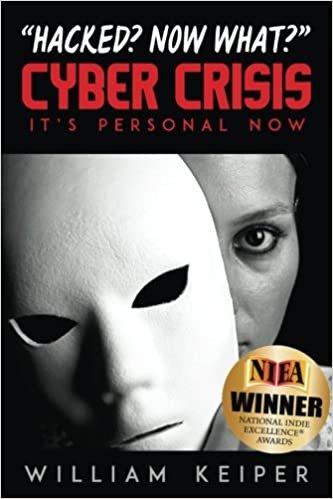 Cyber Crisis: It's Personal Now