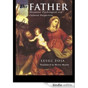The Father: Historical, Psychological and Cultural Perspectives [Kindle-editie]