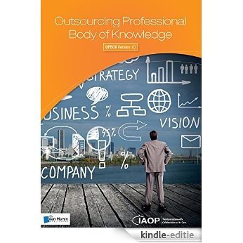 Outsourcing Professional Body of Knowledge (English Edition) [Kindle-editie]