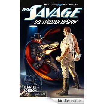 Doc Savage: The Sinister Shadow (The Wild Adventures of Doc Savage Book 14) (English Edition) [Kindle-editie] beoordelingen