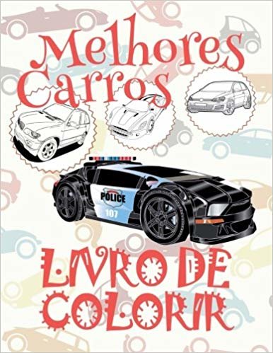 ✌ Melhores Carros ✎ Livro de Colorir 5 Anos ✎ Voitures Livre de Coloriage Pour Les Garçons ✍ (Portuguese Edition): ✌best ... Books Bambini) Bulk Coloring Books ✍