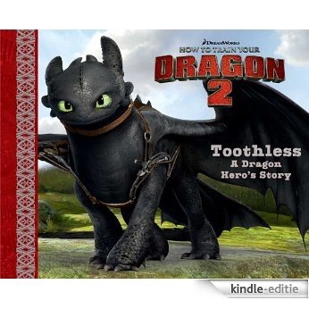 Toothless: A Dragon Hero's Story [Kindle-editie]