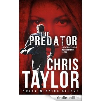 The Predator (The Munro Family Series Book 3) (English Edition) [Kindle-editie]