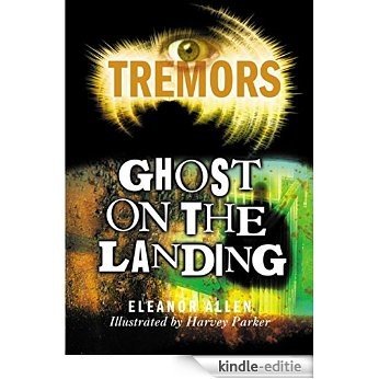 Ghost On The Landing: Tremors (English Edition) [Kindle-editie]