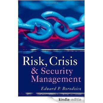 Risk, Crisis and Security Management [Kindle-editie]