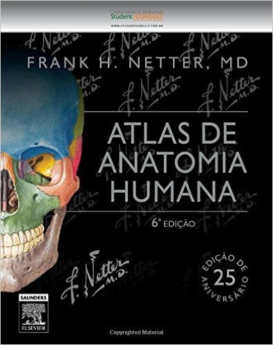 Netter. Atlas de Anatomia Humana 6ª Edição