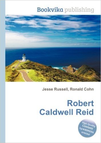 Robert Caldwell Reid baixar