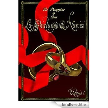 Spade Incrociate (La Ghirlanda di Narcisi Vol. 1) (Italian Edition) [Kindle-editie]