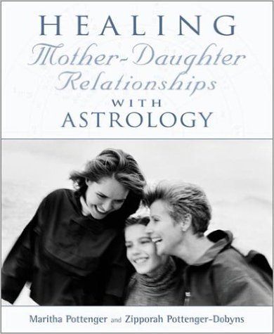 Healing Mother-Daughter Relationships with Astrology