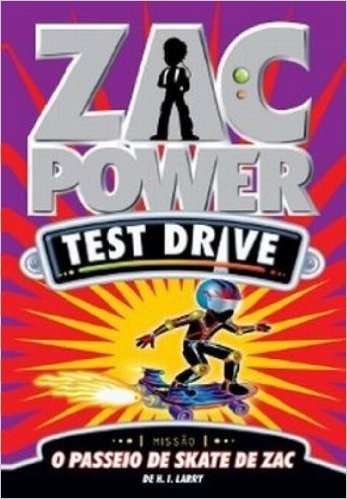Zac Power Test Drive 12. O Passeio de Skate de Zac