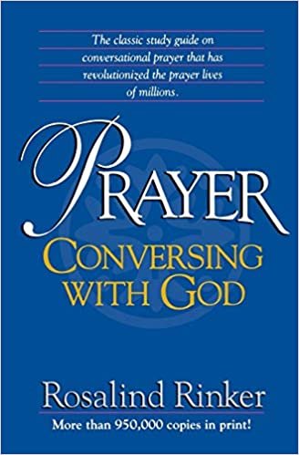 Prayer: Conversing with God