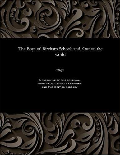 indir The Boys of Bircham School: and, Out on the world