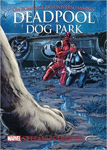 Deadpool. Dog Park - Volume 9