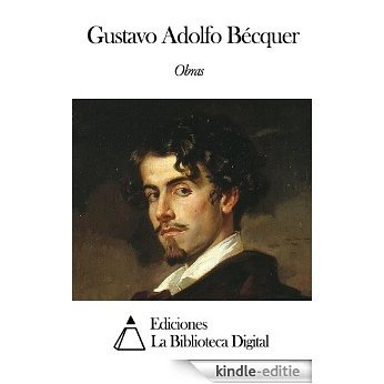 Obras de Gustavo Adolfo Bécquer (Spanish Edition) [Kindle-editie]