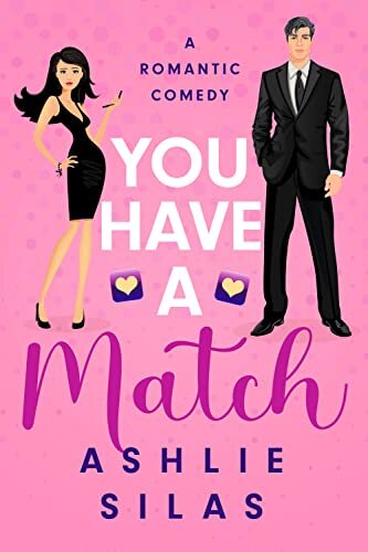 You Have a Match : An Online Dating, Romantic Comedy (Alumnus Book 2) (English Edition)