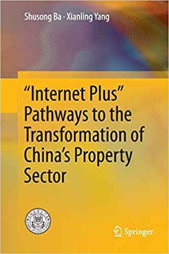 indir “Internet Plus” Pathways to the Transformation of China’s Property Sector