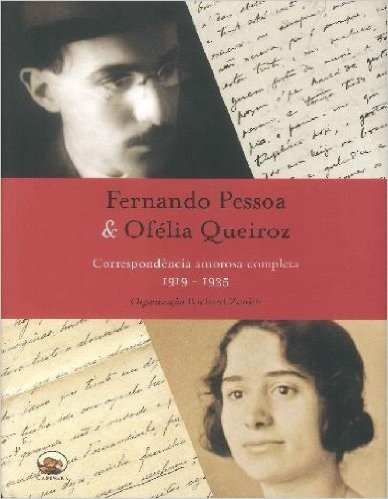 Fernando Pessoa E Ofelia Queiroz - Correspondencia Amorosa Completa 1919935