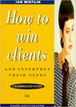 indir How to Win Clients and Interpret Their Needs: A Hairdresser&#39;s Guide